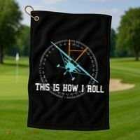 This Is How We Roll Pilot Shirts Funny Airplane Aircraft Tees Golf Towel thumb 1