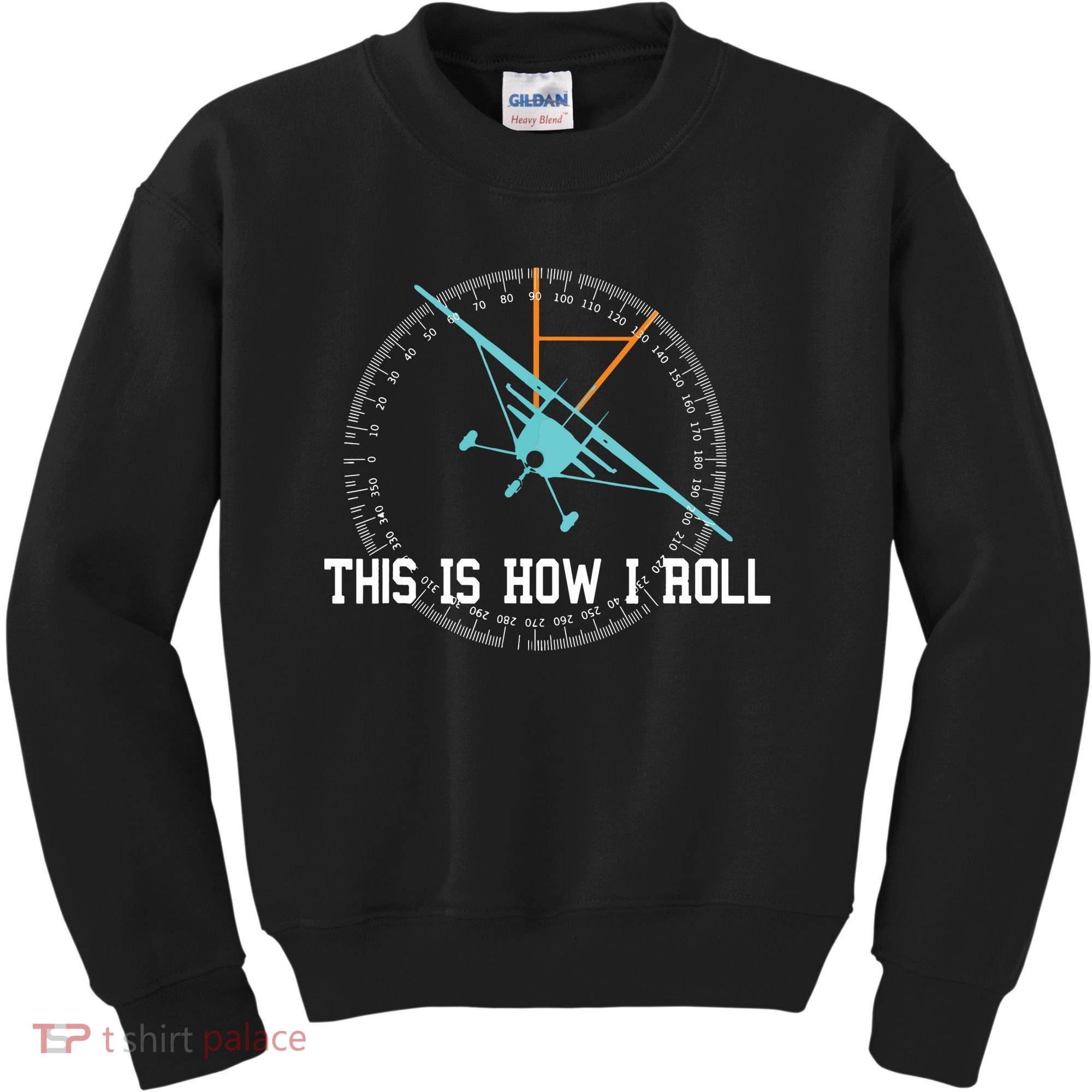 This Is How We Roll Pilot Shirts Funny Airplane Aircraft Tees Kids Sweatshirt