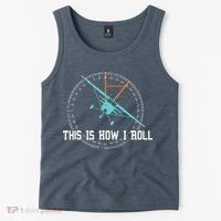 This Is How We Roll Pilot Shirts Funny Airplane Aircraft Tees Tank Top thumb 2