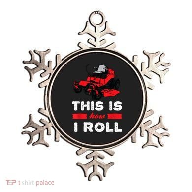 This Is How I Roll Zero Turn Riding Lawn Mower Image Ornament