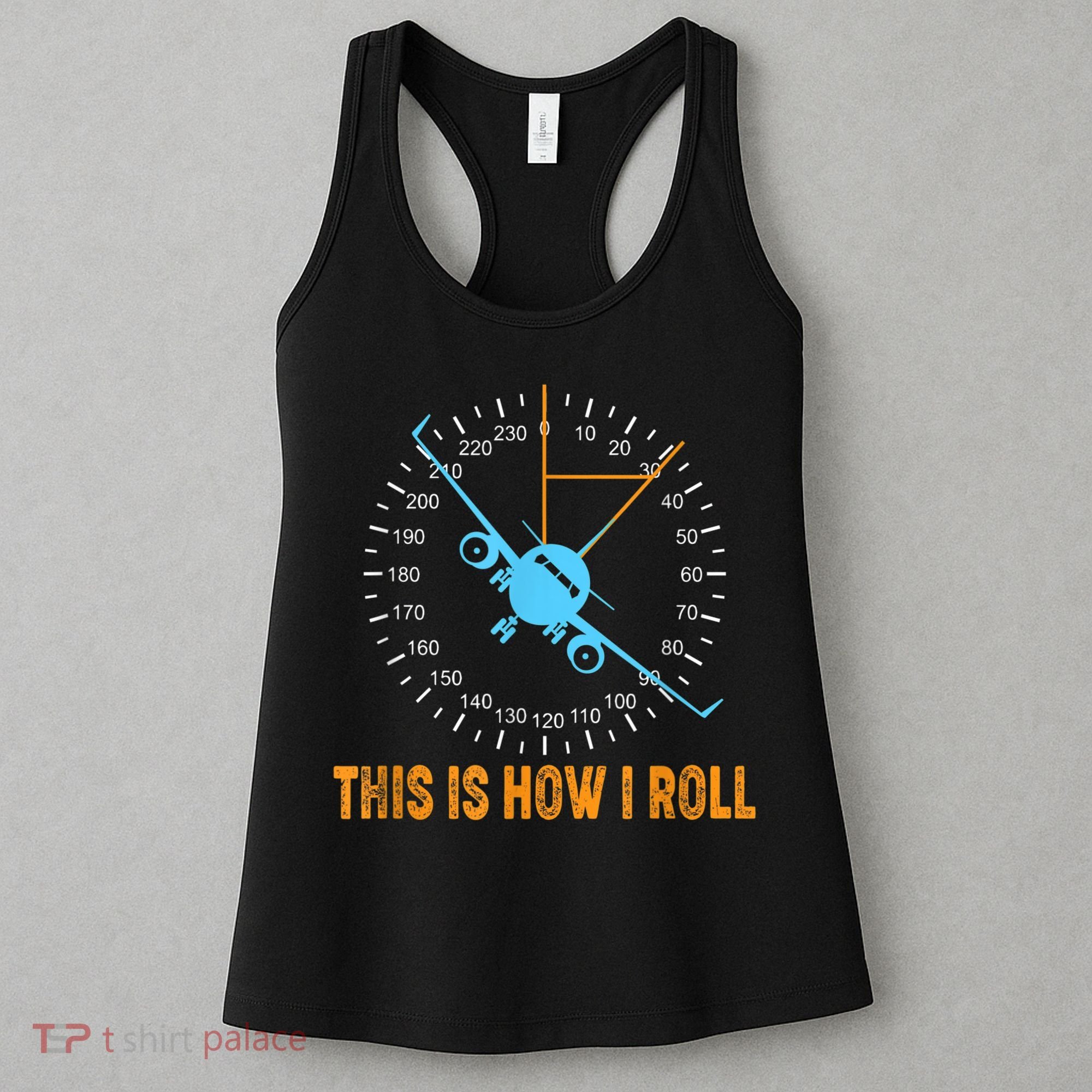 This Is How I Roll Airplane Pilo Aviation Women's Tank Top