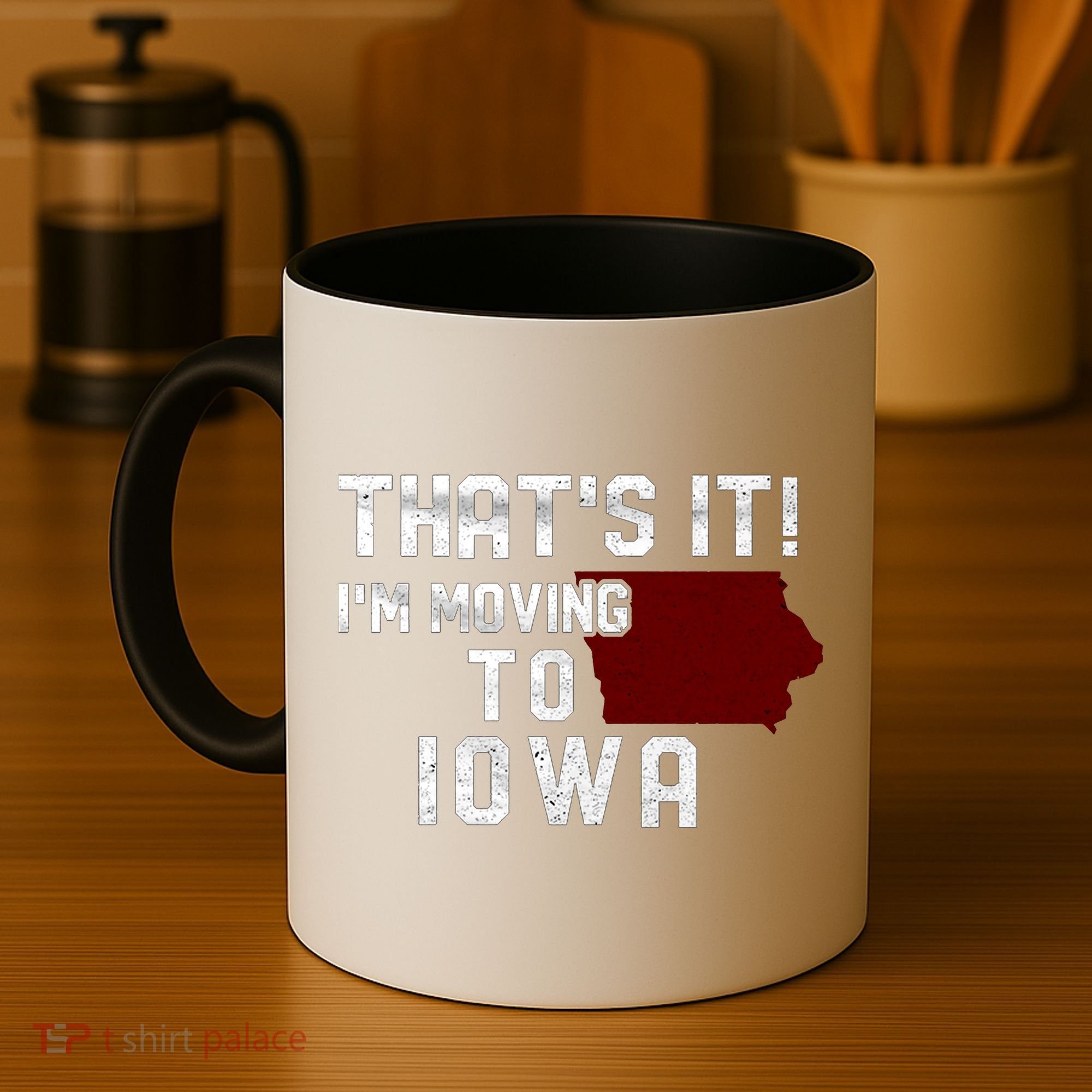 That's It I'm Moving To Iowa Map Funny Iowa Lover Coffee Mug
