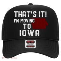 That's It I'm Moving To Iowa Map Funny Iowa Lover Hat thumb 0