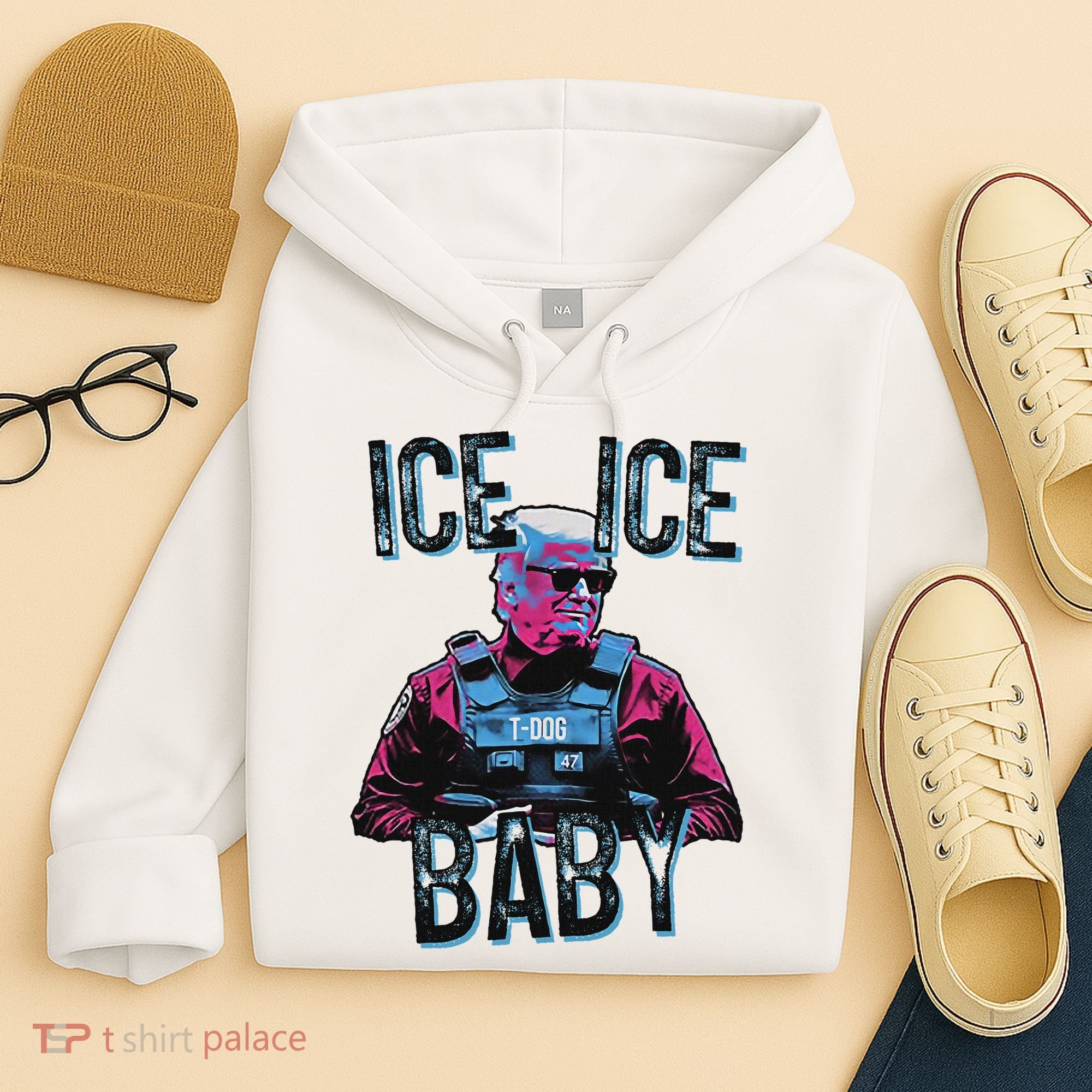 Trump Ice Ice Baby Hoodie