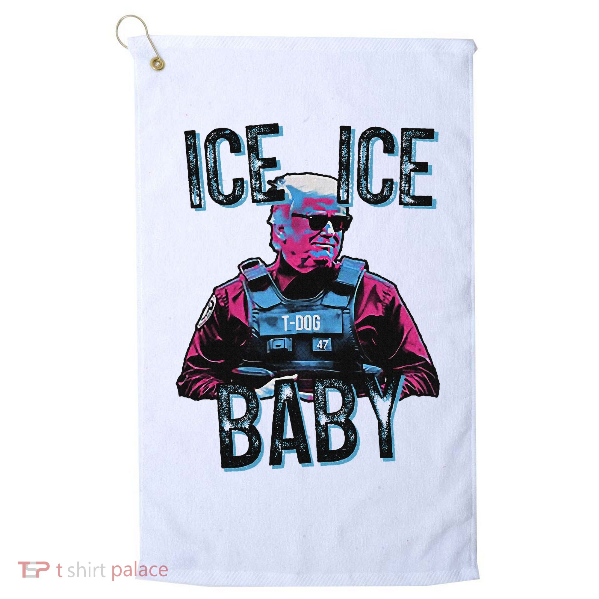 Trump Ice Ice Baby Golf Towel