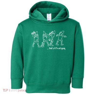 That's It I'm Not Going Funny X Mas Toddler Hoodie