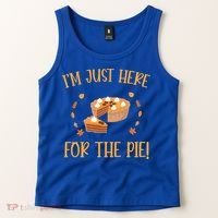 Thanksgiving I’m Just Here For The Pie Gift Tank Top thumb 2