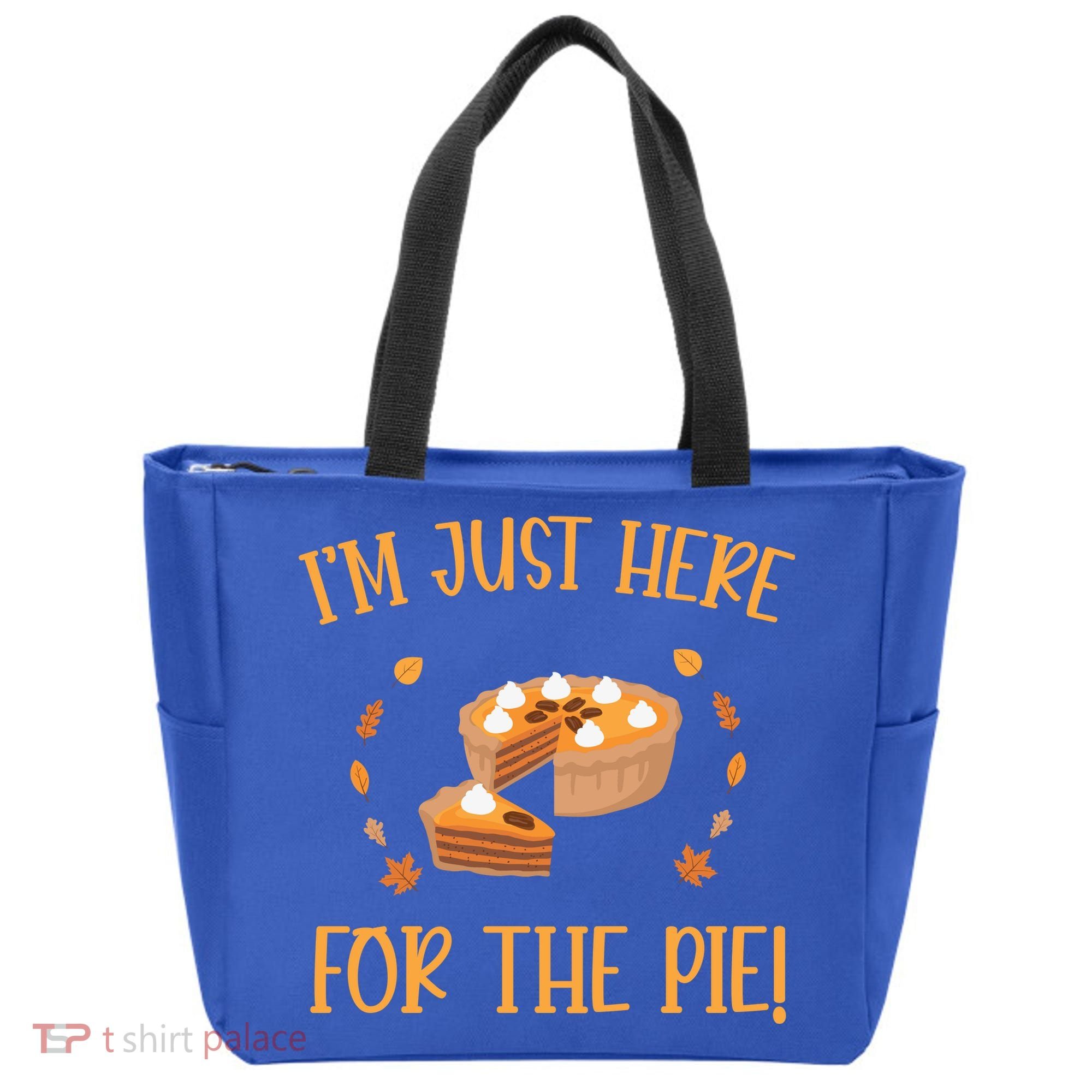 Thanksgiving I’m Just Here For The Pie Gift Tote Bag