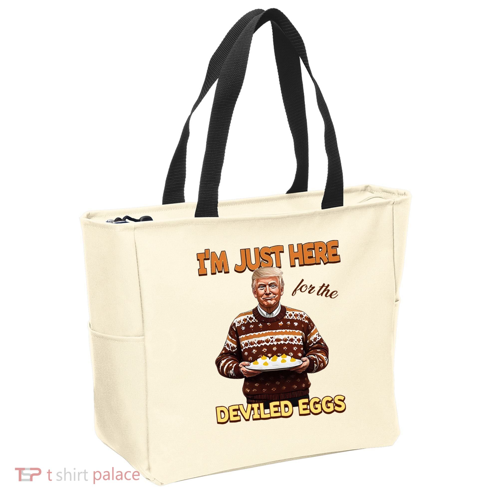 Thanksgiving IM Just Here For The Deviled Eggs Tote Bag