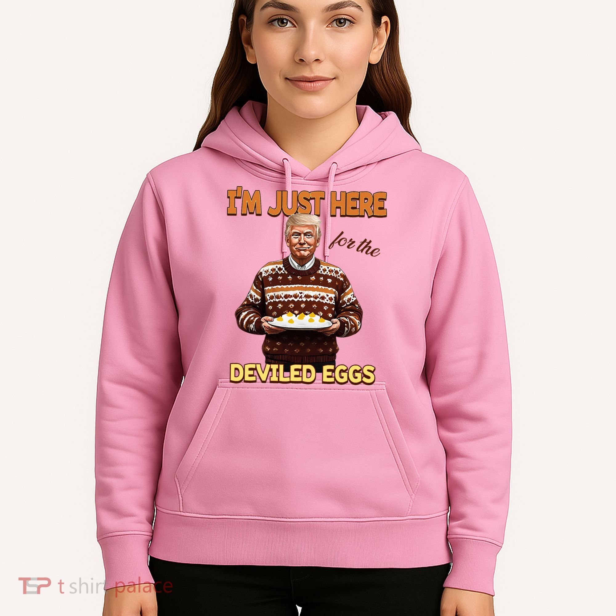 Thanksgiving IM Just Here For The Deviled Eggs Hoodie
