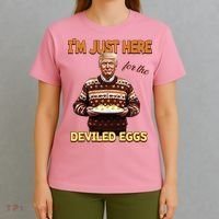 Thanksgiving IM Just Here For The Deviled Eggs T-Shirt thumb 4
