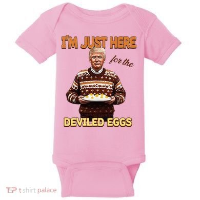 Thanksgiving IM Just Here For The Deviled Eggs Baby Bodysuit