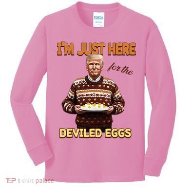 Thanksgiving IM Just Here For The Deviled Eggs Kids Long Sleeve Shirt
