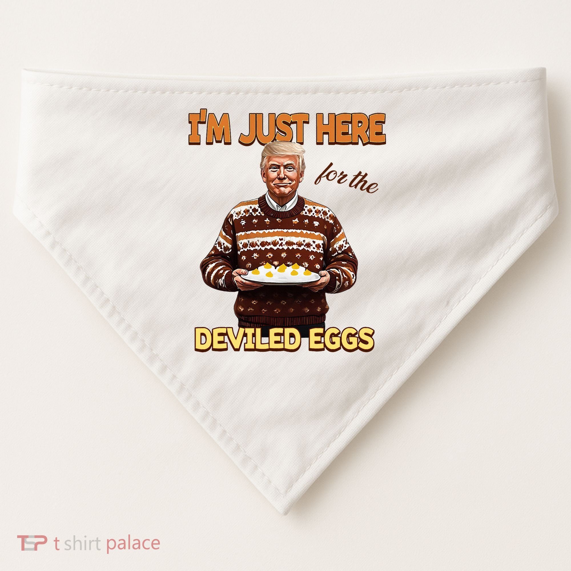 Thanksgiving IM Just Here For The Deviled Eggs USA-Made Doggie Bandana