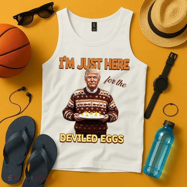 Thanksgiving IM Just Here For The Deviled Eggs Tank Top
