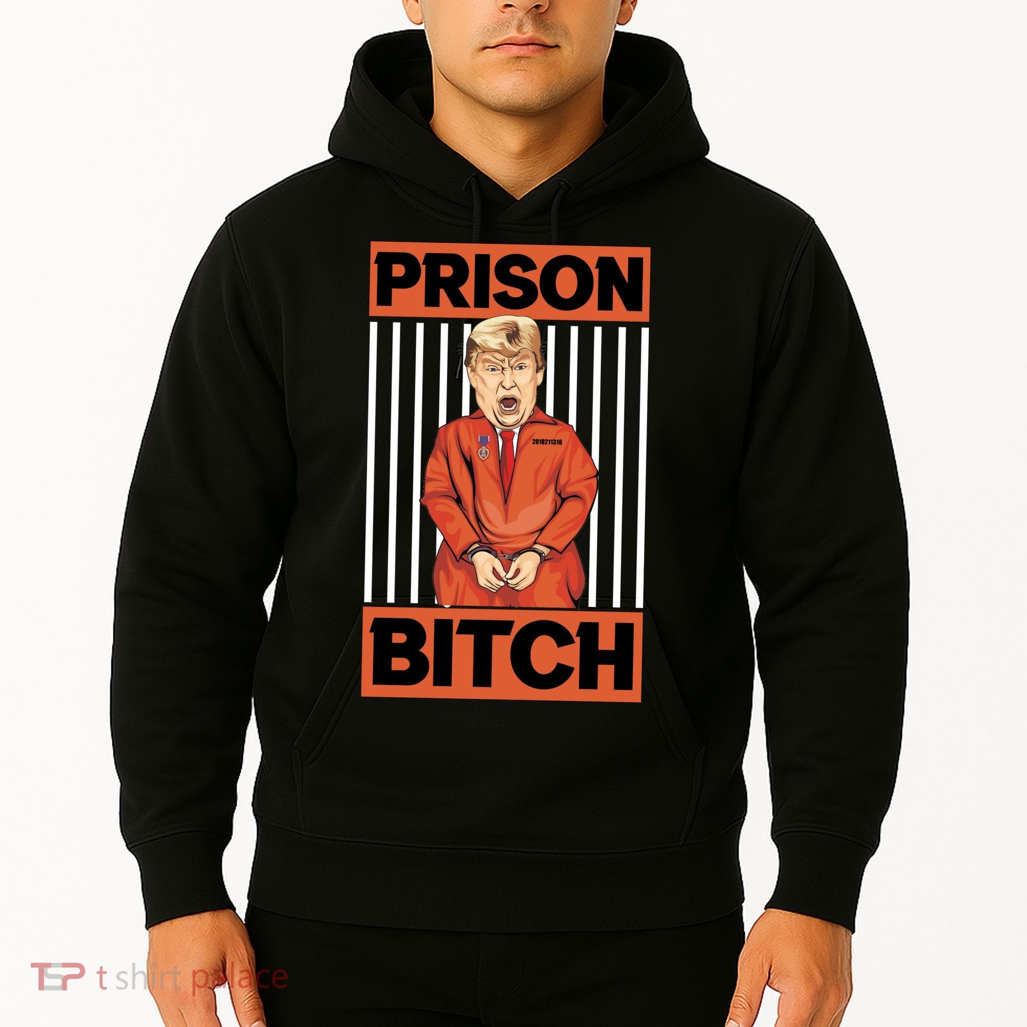 Trump In Jail | PARODY Prison Bitch Hoodie