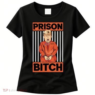 Trump In Jail | PARODY Prison Bitch Women's T-Shirt