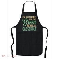 Thanksgiving IM Just Here For The Green Bean Casserole Apron thumb 0