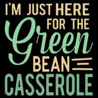 Thanksgiving IM Just Here For The Green Bean Casserole Coffee Mug thumb 5