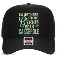 Thanksgiving IM Just Here For The Green Bean Casserole Hat thumb 0