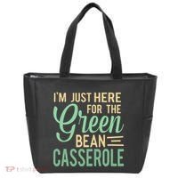 Thanksgiving IM Just Here For The Green Bean Casserole Tote Bag thumb 0