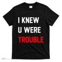 Taylor I Knew U Were Trouble T-Shirt thumb 0