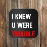 Taylor I Knew U Were Trouble Coaster thumb 0