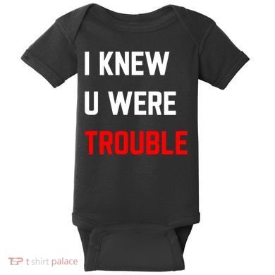 Taylor I Knew U Were Trouble Baby Bodysuit