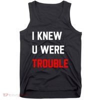 Taylor I Knew U Were Trouble Tank Top thumb 0