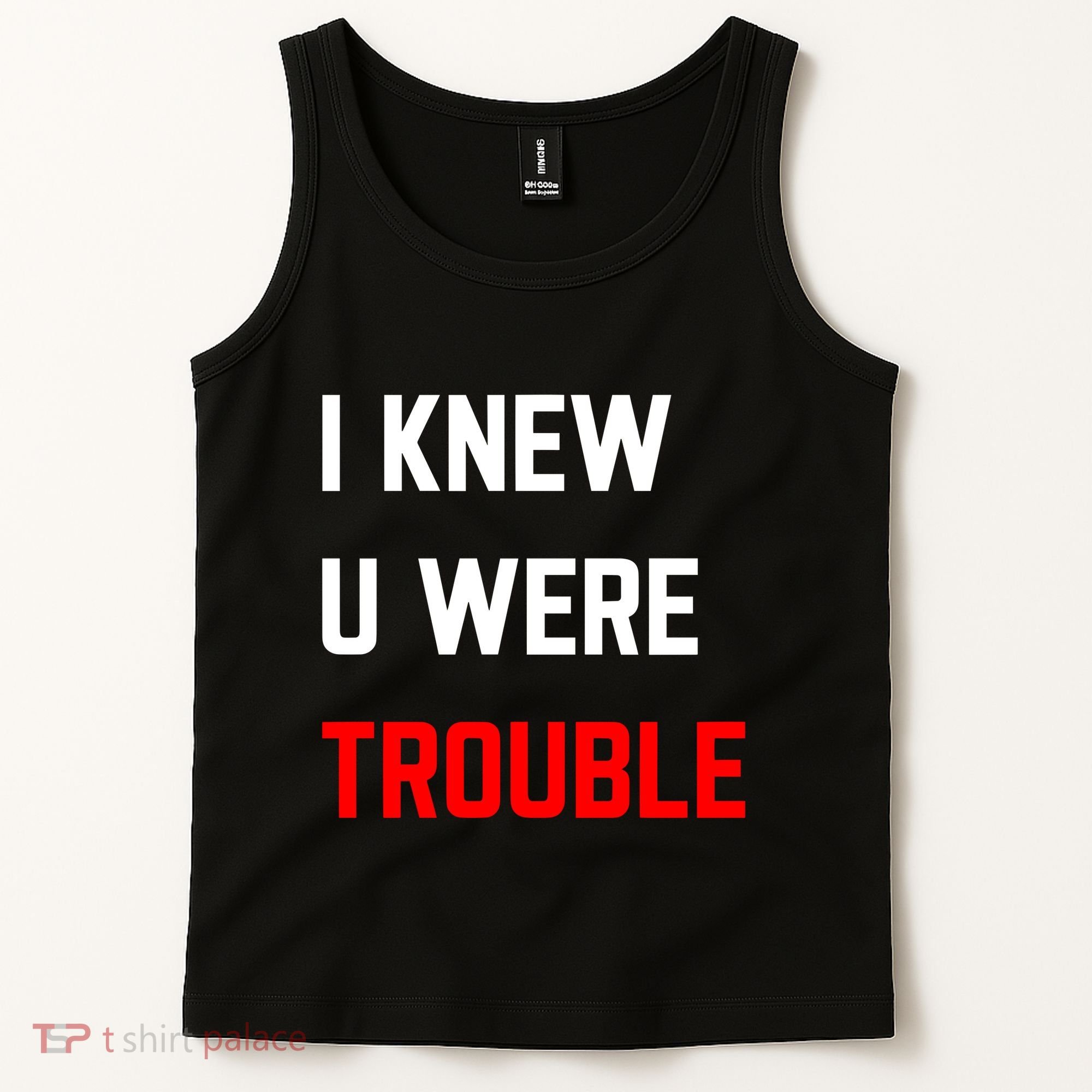 Taylor I Knew U Were Trouble Tank Top