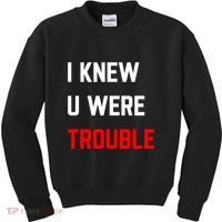 Taylor I Knew U Were Trouble Kids Sweatshirt thumb 0