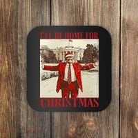 Trump I Ll Be Home For Christmas. Coaster thumb 0