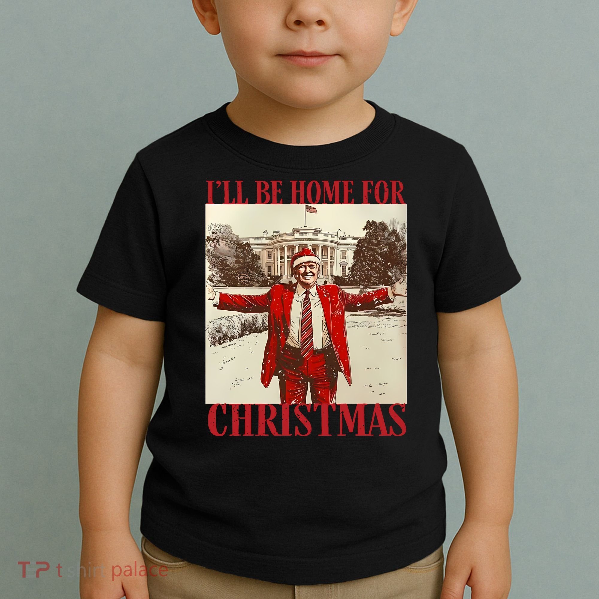 Trump I Ll Be Home For Christmas. Toddler T-Shirt