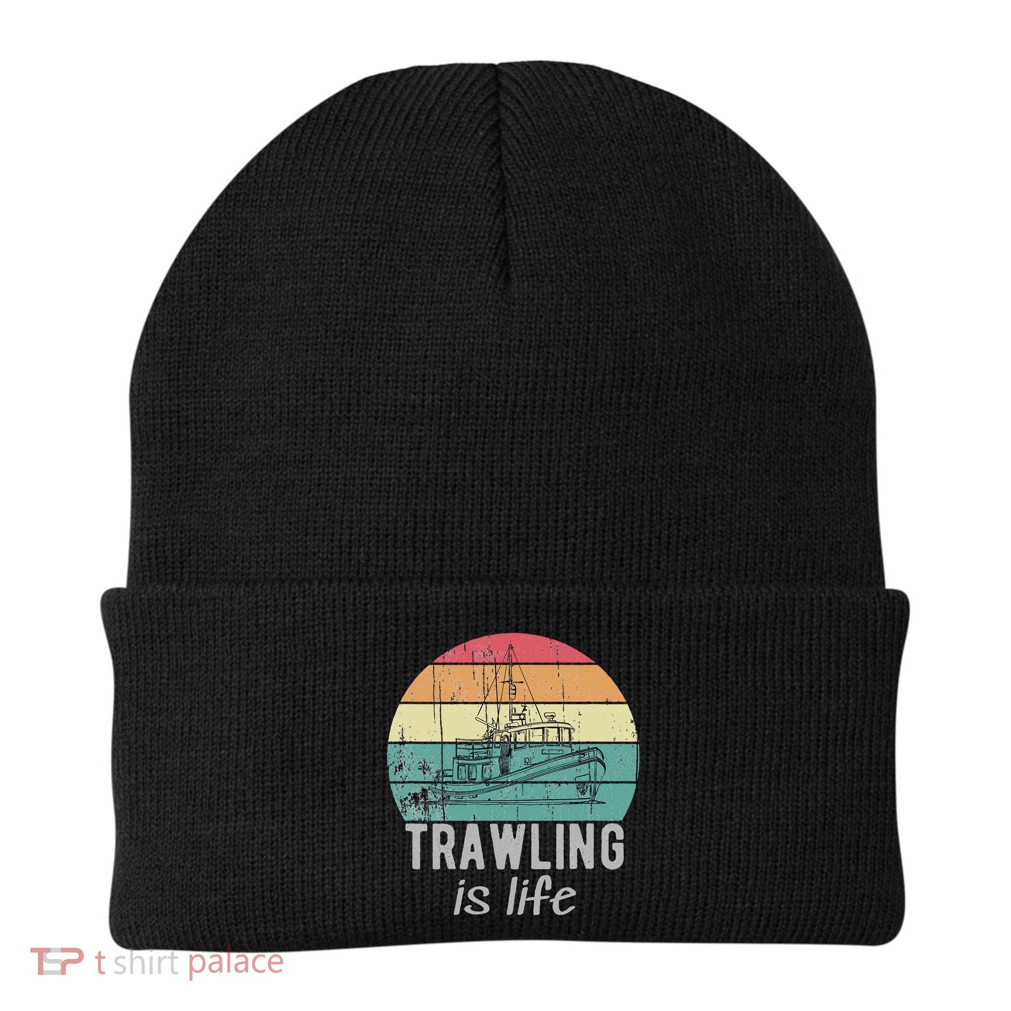 Trawling Is Life Retro Trawler Fishing Boat Beanie