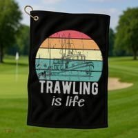 Trawling Is Life Retro Trawler Fishing Boat Golf Towel thumb 1