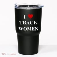 Tf I Love Track Women Tumbler thumb 0
