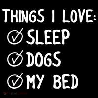Things I Love Sleep Dogs My Bed Women's Hoodie thumb 2