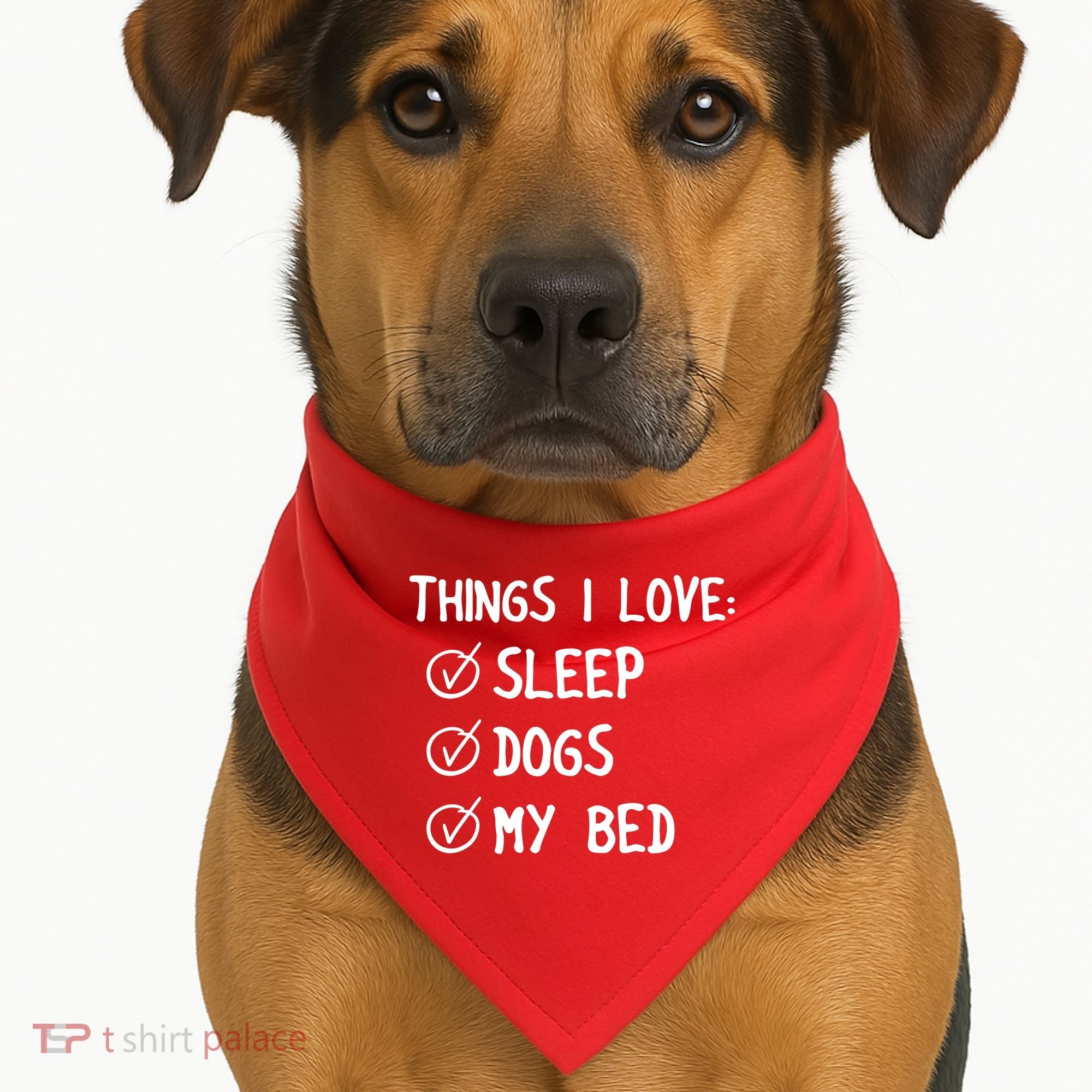 Things I Love Sleep Dogs My Bed USA-Made Doggie Bandana