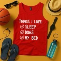 Things I Love Sleep Dogs My Bed Tank Top thumb 4