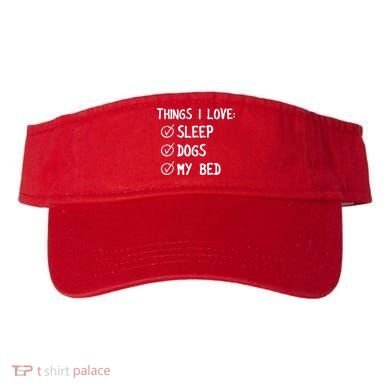 Things I Love Sleep Dogs My Bed Visor