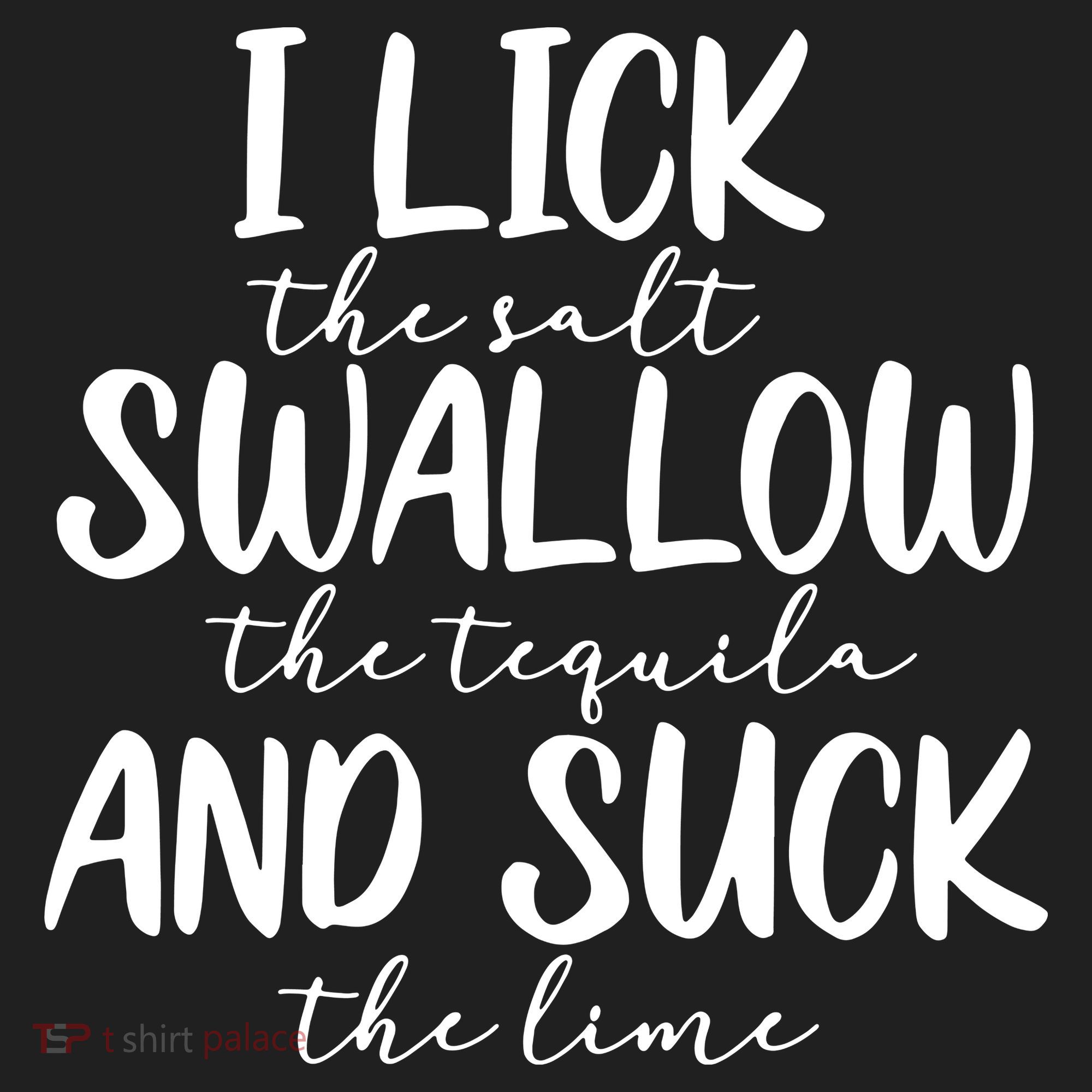 Tequila I Lick Swallow And Suck Drinking Alcohol Hat