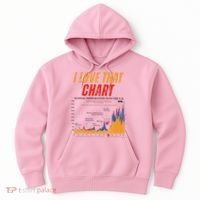 Trump I Love That Chart Hoodie thumb 0