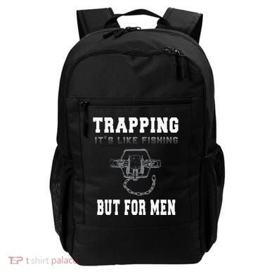 Trapping It's Like Fishing But For Backpack