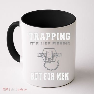 Trapping It's Like Fishing But For Coffee Mug