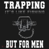Trapping It's Like Fishing But For Kids Sweatshirt thumb 2