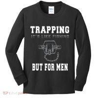 Trapping It's Like Fishing But For Kids Long Sleeve Shirt thumb 0