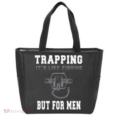Trapping It's Like Fishing But For Tote Bag