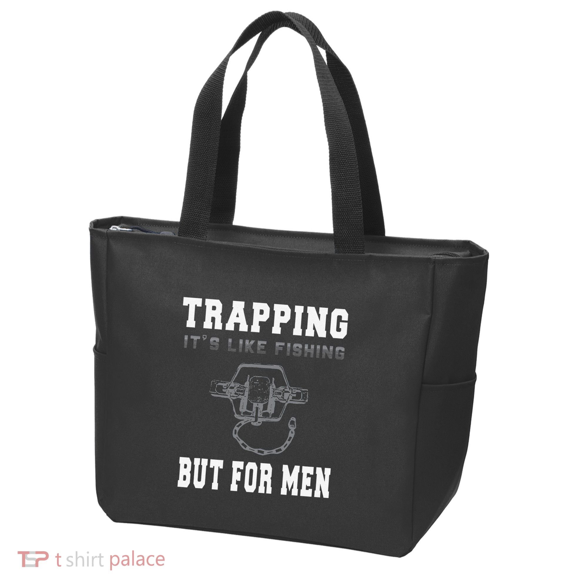 Trapping It's Like Fishing But For Tote Bag