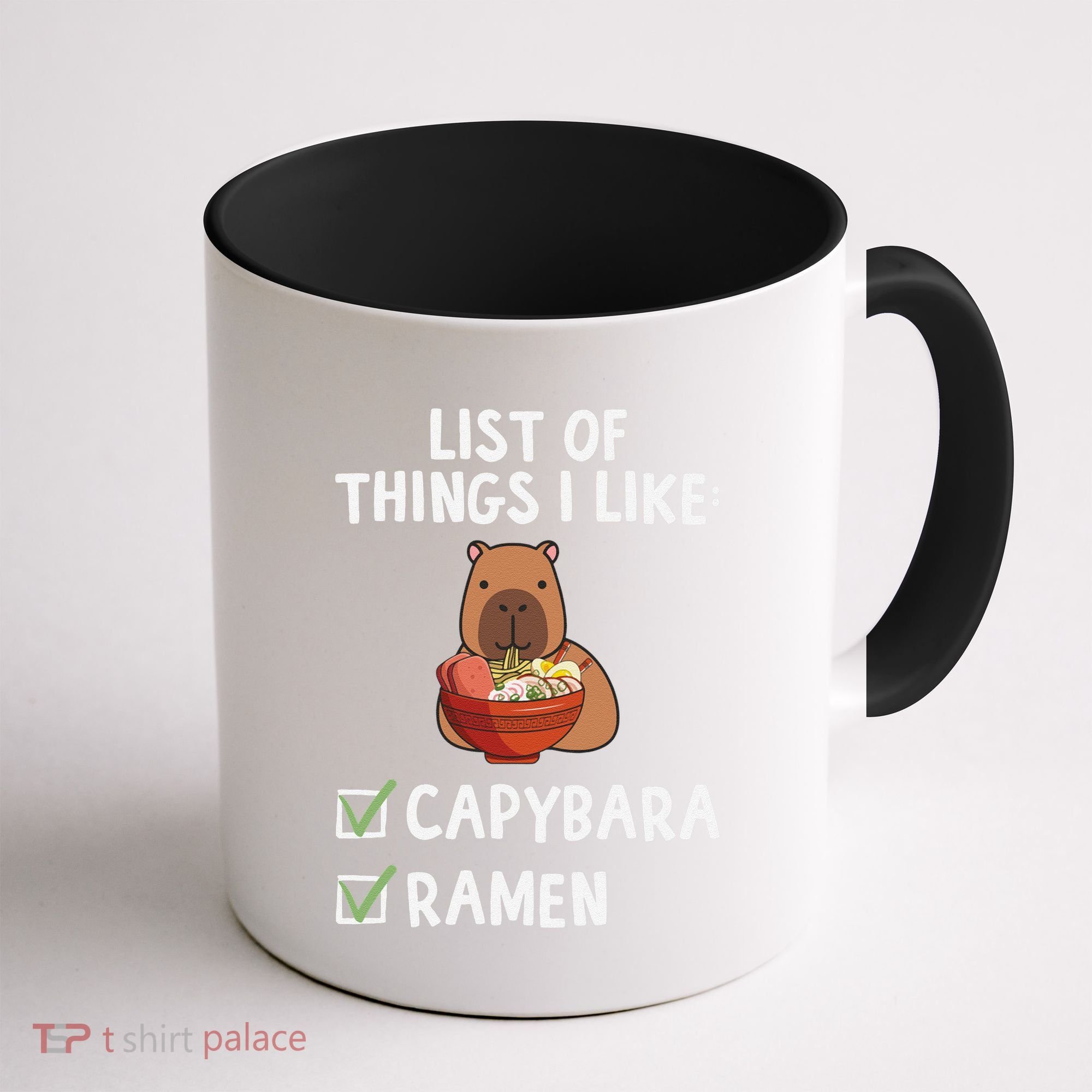 Things I Like Capybara Lover Capybara Girl Capybara Boy Coffee Mug