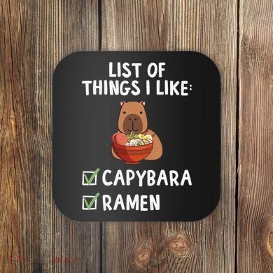 Things I Like Capybara Lover Capybara Girl Capybara Boy Coaster